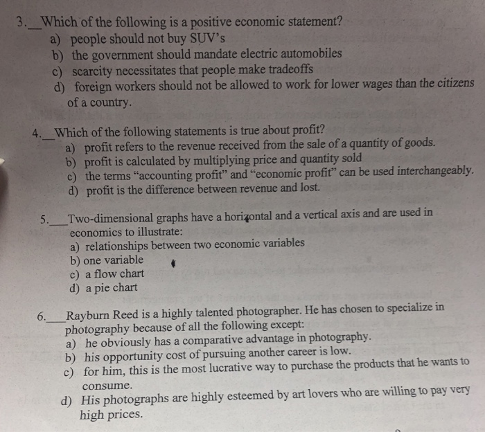 Solved 3._Which of the following is a positive economic | Chegg.com