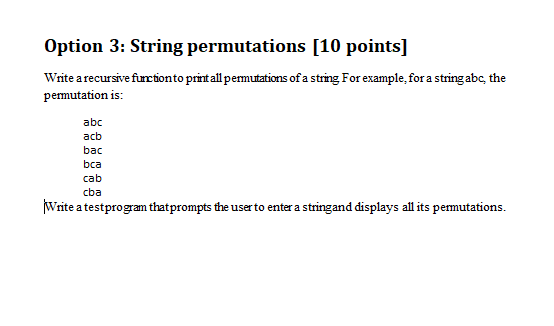 Solved Option 3: String permutations (10 points] Write a | Chegg.com