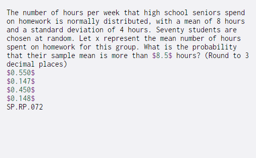 Solved The number of hours per week that high school seniors | Chegg.com