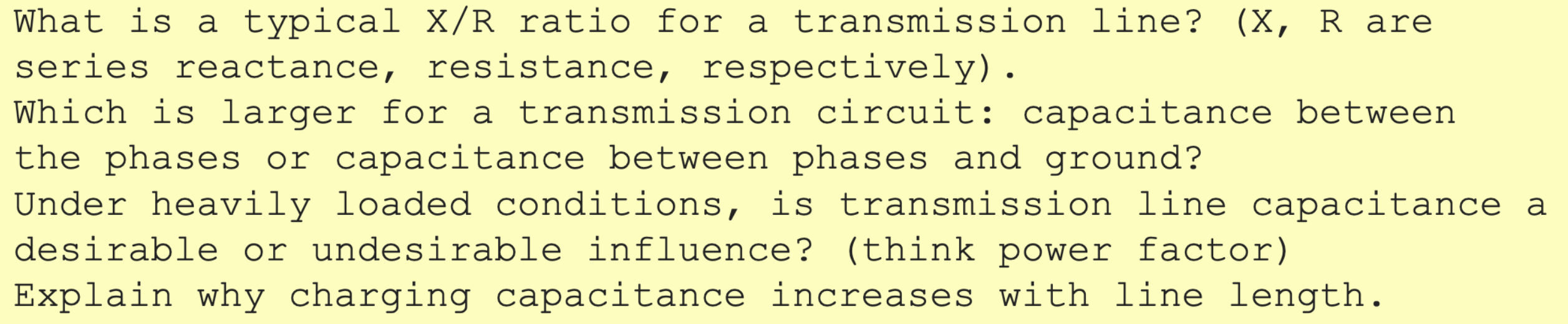 Solved What is a typical X/R ratio for a transmission line?