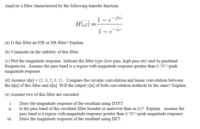 Solved Analyze a filter characterised by the following | Chegg.com