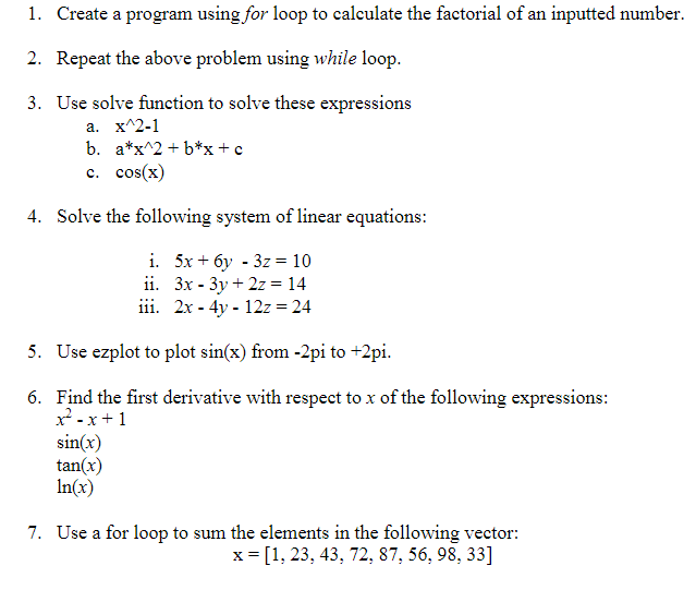 Solved 1. Create a program using for loop to calculate the | Chegg.com