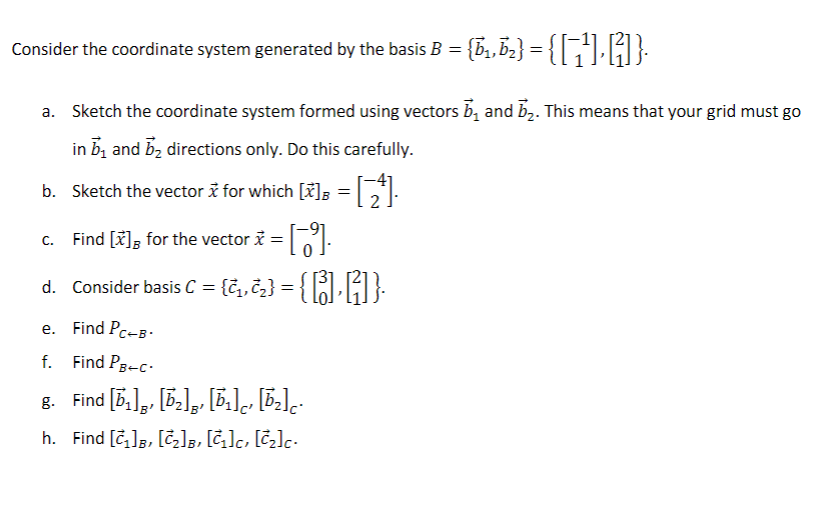 Consider the coordinate system generated by the basis | Chegg.com