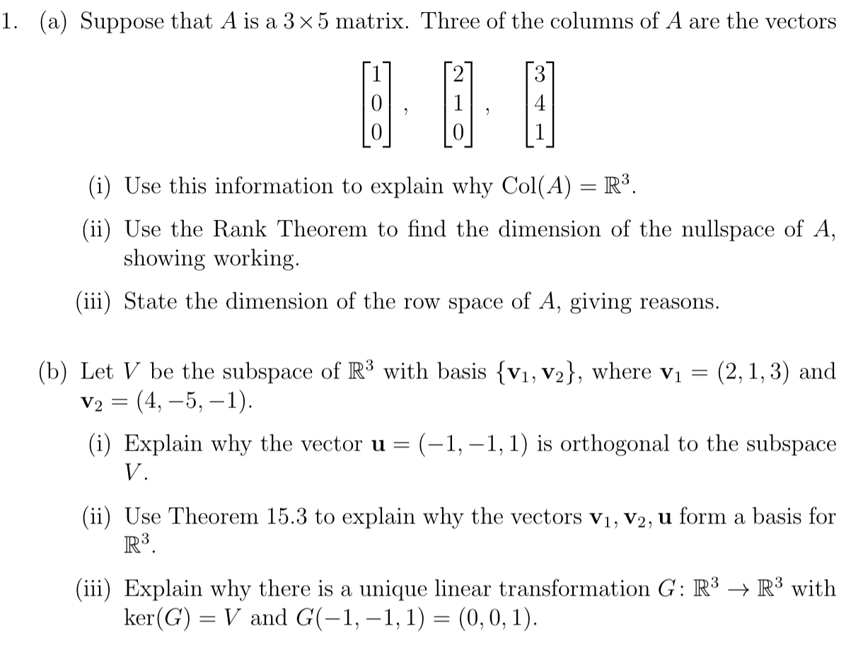 Solved 1. (a) Suppose that A is a 3 x 5 matrix. Three of the | Chegg.com