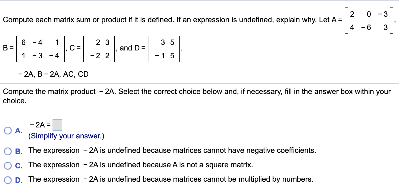 2 0 3 Compute Each Matrix Sum Or Product If It Is Chegg Com