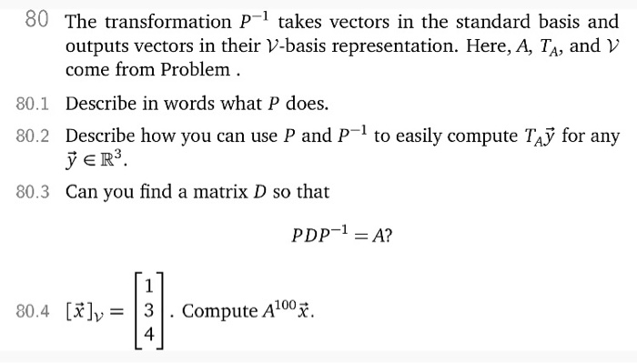 Solved 80 The transformation P-1 takes vectors in the | Chegg.com