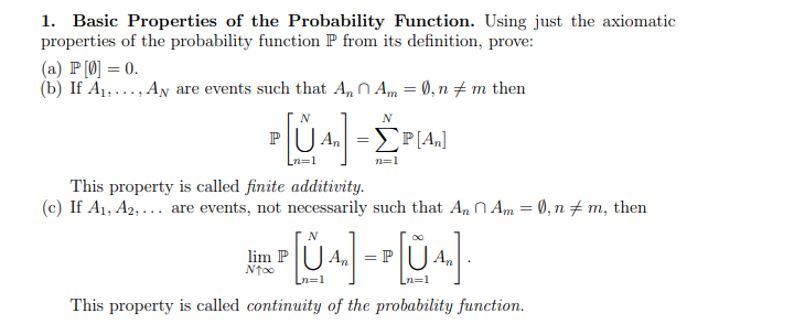 Solved 1. Basic Properties of the Probability Function. | Chegg.com