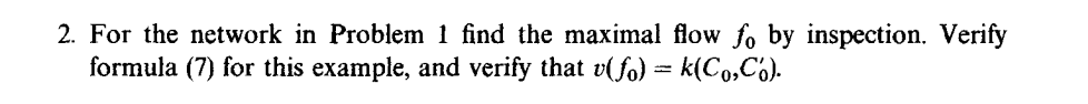 2. For The Network In Problem 1 Find The Maximal Flow | Chegg.com