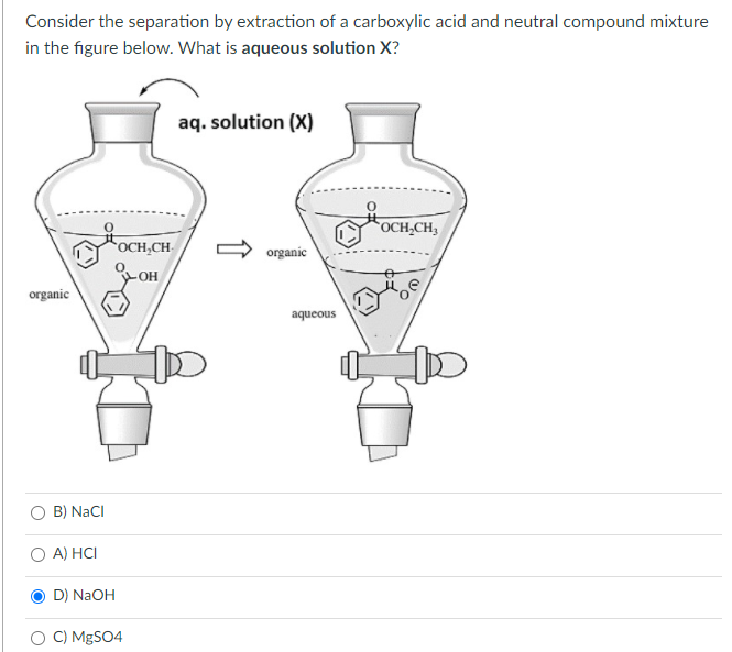 Solved Consider The Separation By Extraction Of A Carboxylic | Chegg.com