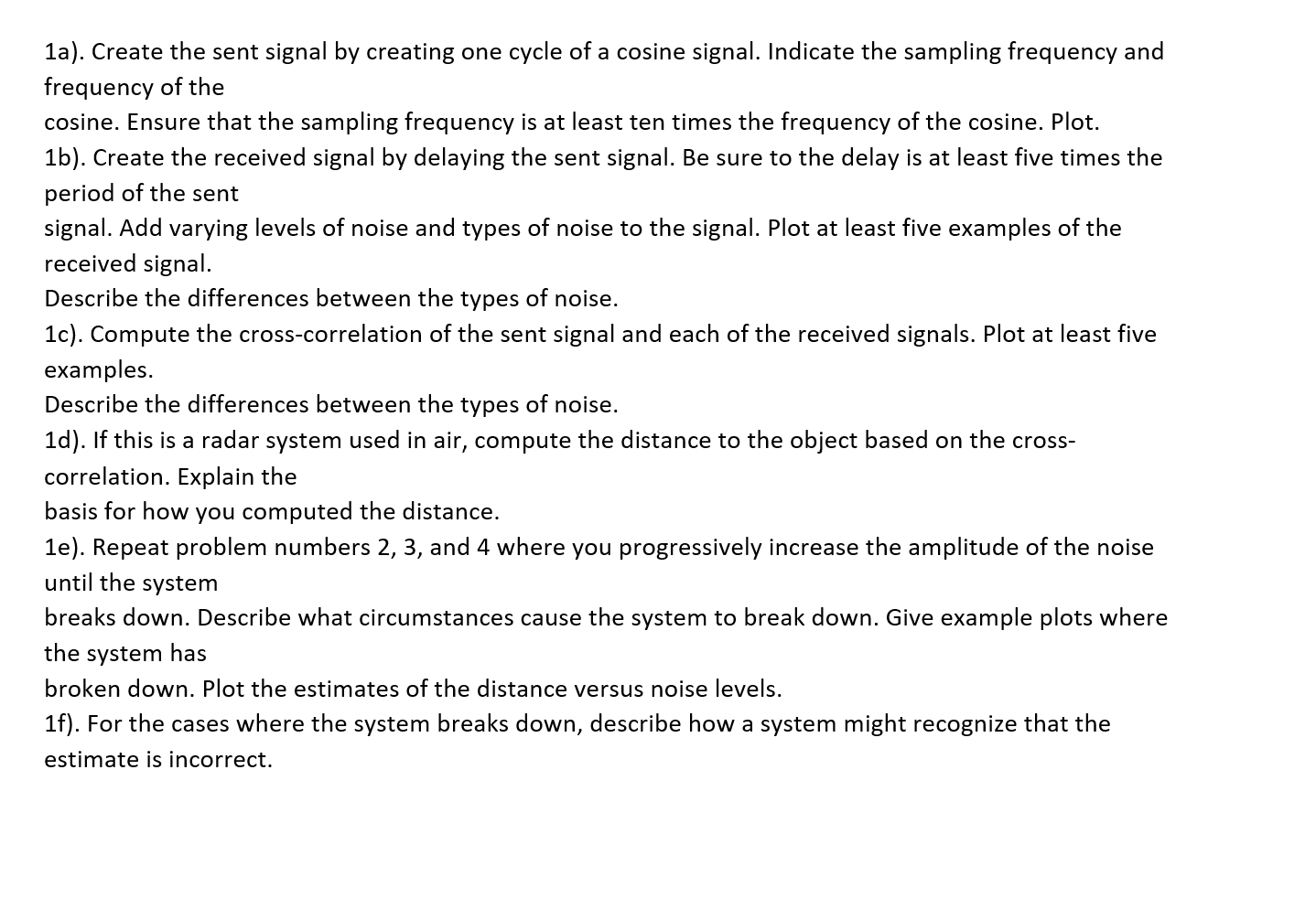 1a). Create the sent signal by creating one cycle of | Chegg.com