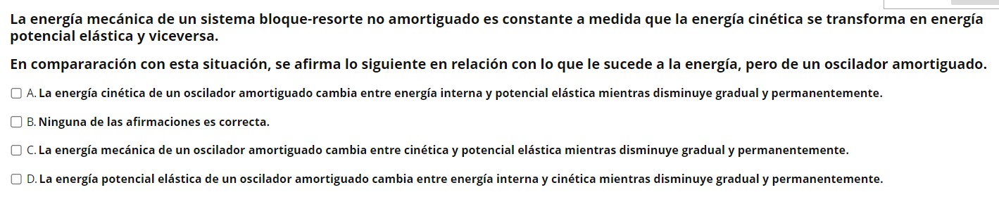 La energía mecánica de un sistema bloque-resorte no amortiguado es constante a medida que la energía cinética se transforma e