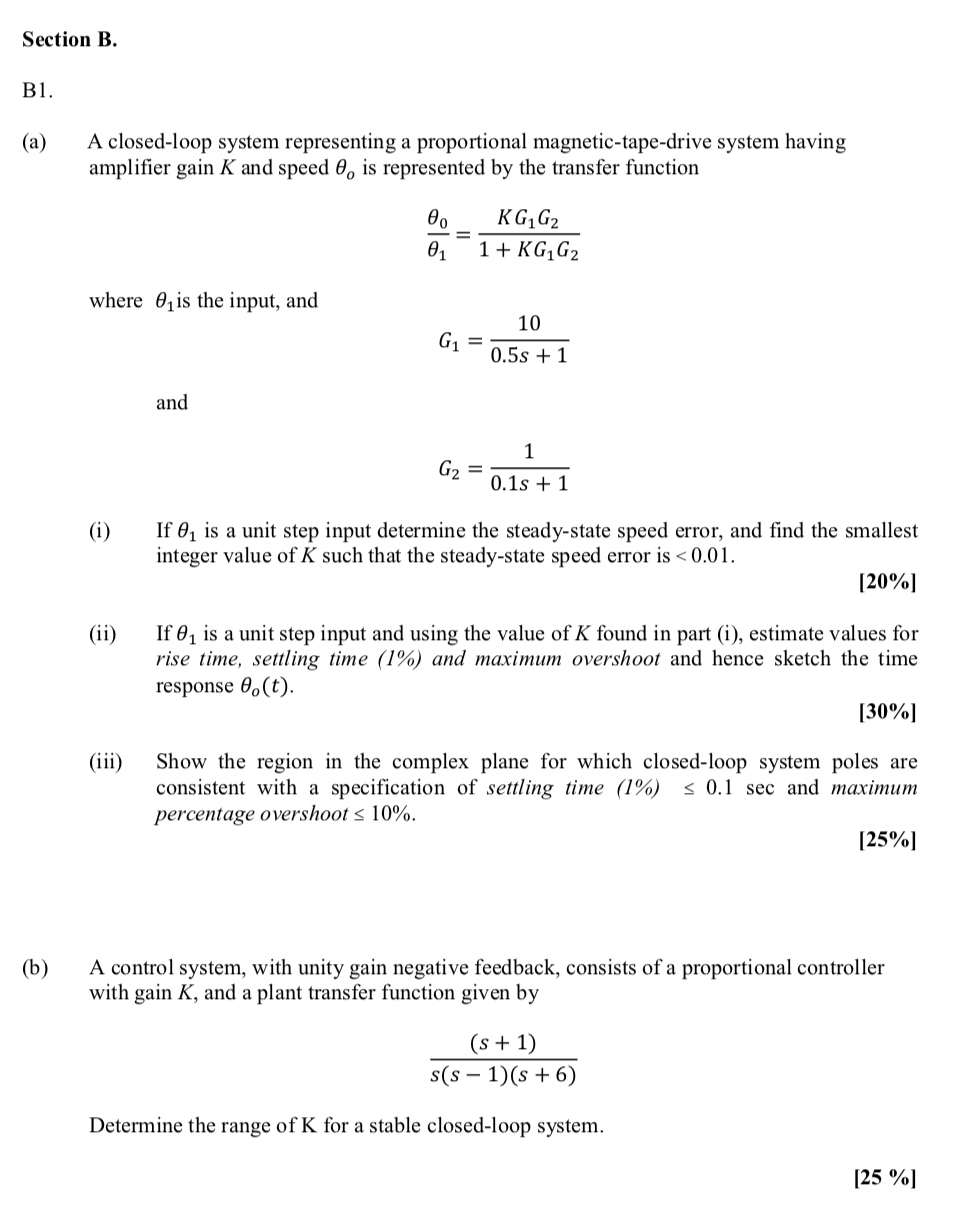 Solved Section B. B1. (a) A Closed-loop System Representing | Chegg.com