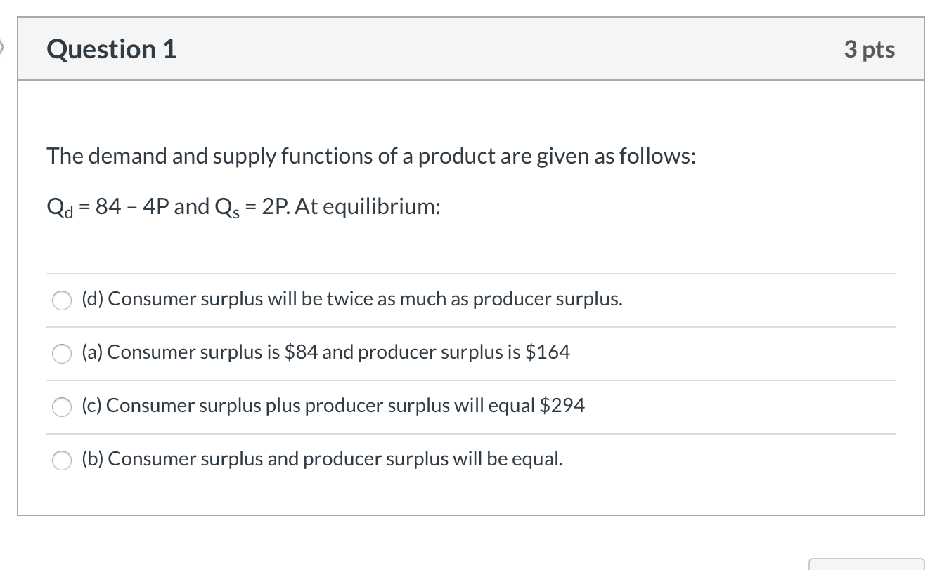 Solved Question 1 3 pts The demand and supply functions of a | Chegg.com
