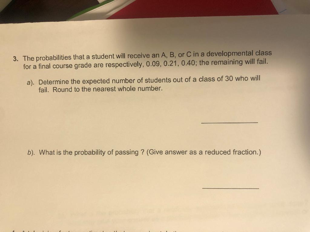 Solved 3. The probabilities that a student will receive an | Chegg.com