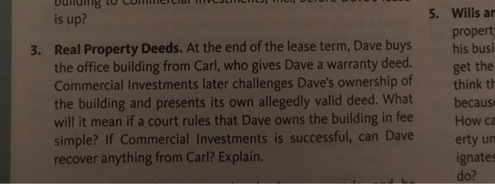 Solved Is Up 5 Wills An Propert Real Property Deeds At Chegg
