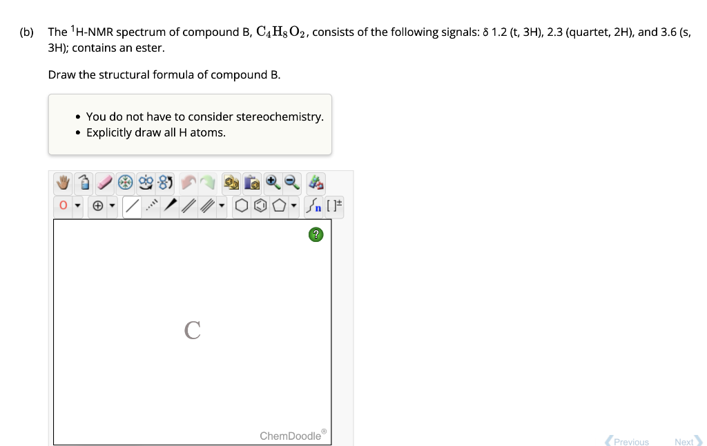 Solved (b) The 1H−NMR Spectrum Of Compound B,C4H8O2, | Chegg.com