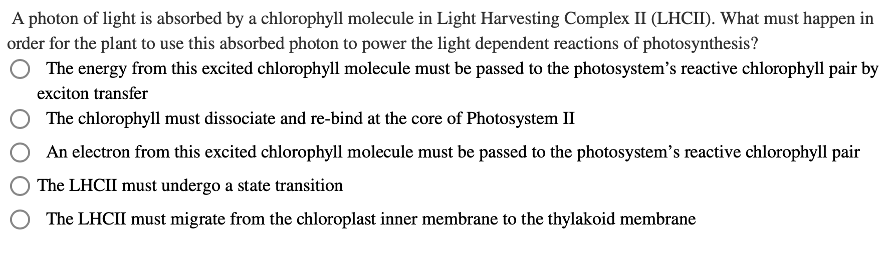 Solved A photon of light is absorbed by a chlorophyll
