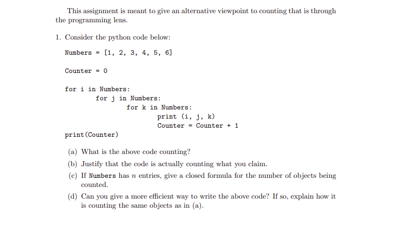 Solved Consider the python code below: Numbers = [1, 2, 3, | Chegg.com