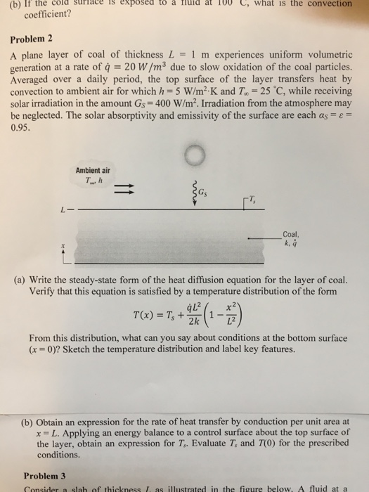 Solved 2 A plane layer of coal of thickness L = 1 m | Chegg.com