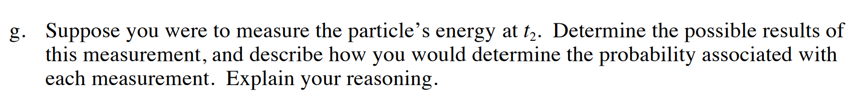 Solved 3. Consider a particle in the ground state of the | Chegg.com