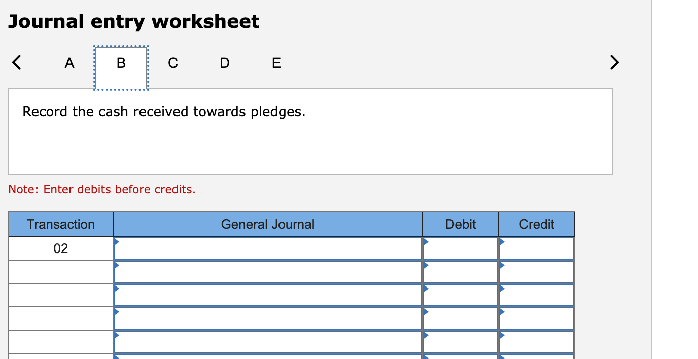 Solved Journal Entry Worksheet Note: Enter Debits Before | Chegg.com