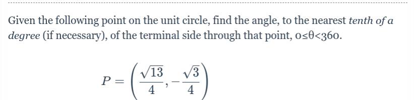Solved Given the following point on the unit circle, find | Chegg.com