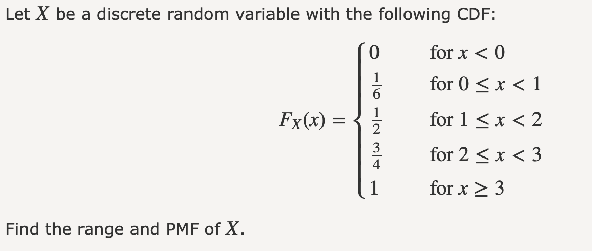 Solved Let X be a discrete random variable with the | Chegg.com