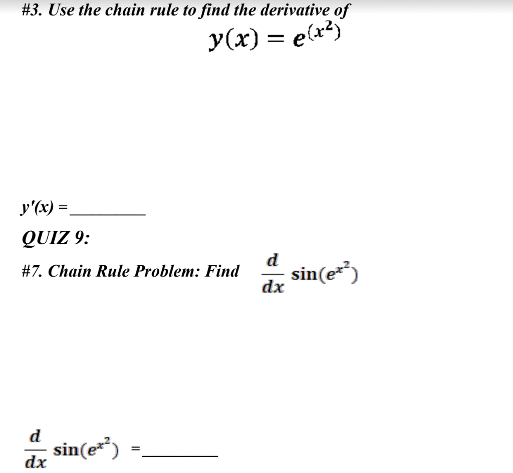 Solved #3. Use the chain rule to find the derivative of che | Chegg.com