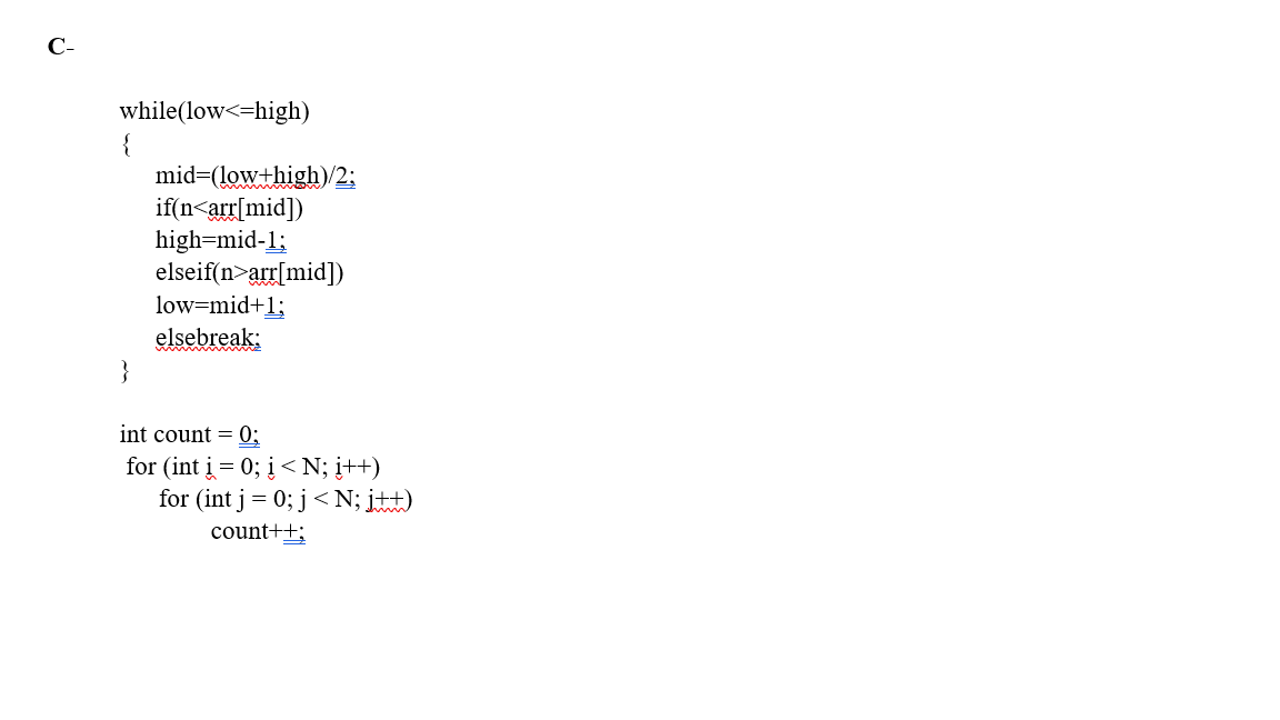 Solved Calculate the time complexity T(n) and write the | Chegg.com