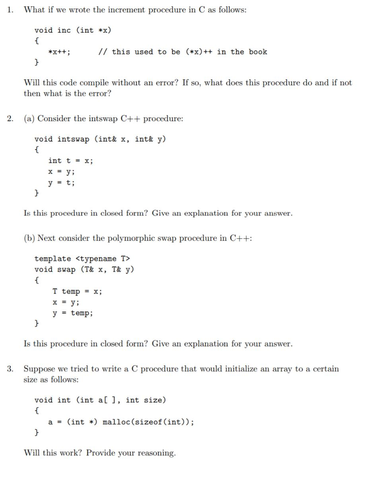 Solved 1. What if we wrote the increment procedure in C as | Chegg.com