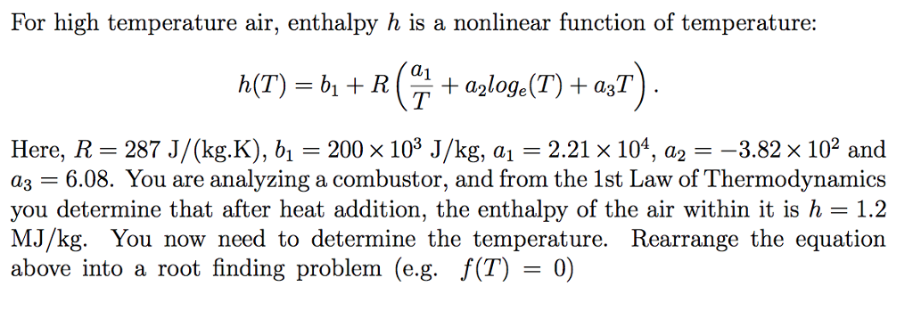 Solved For high temperature air, enthalpy h is a nonlinear | Chegg.com