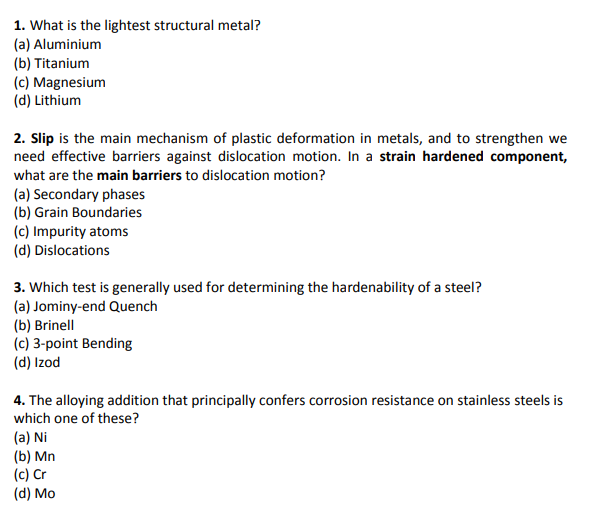 Solved 1. What is the lightest structural metal? (a)