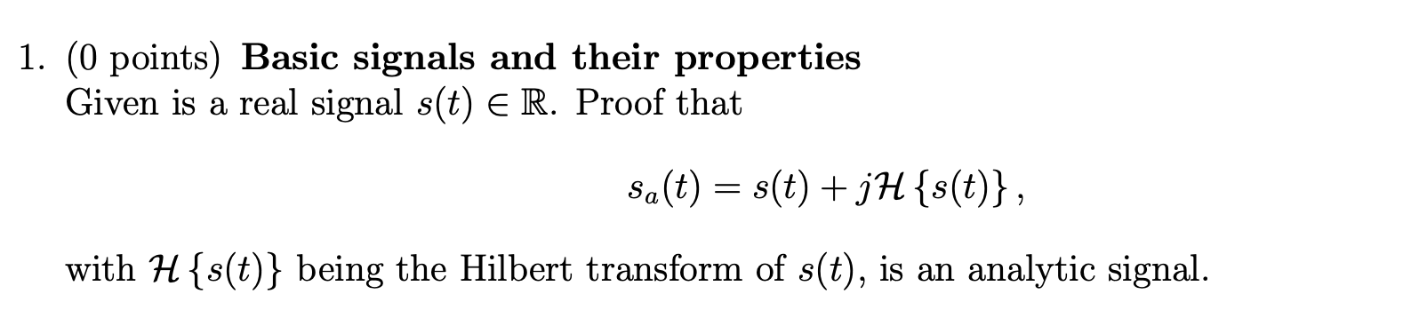 Solved 1. (0 points) Basic signals and their properties | Chegg.com