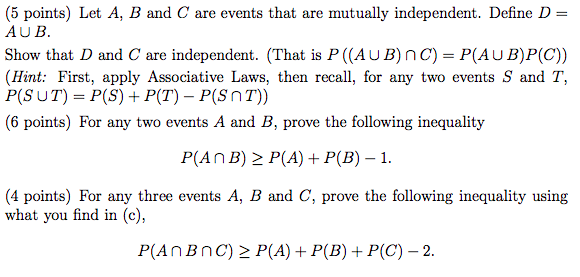 Solved (5 points) Let A, B and C are events that are | Chegg.com