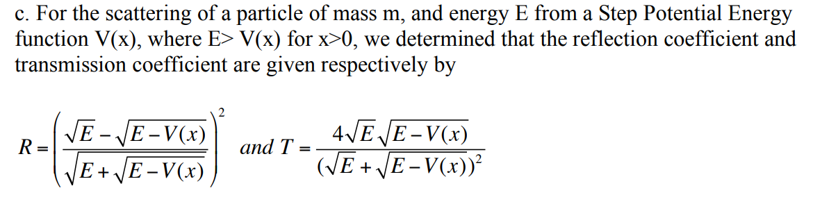 Solved c. For the scattering of a particle of mass m, and | Chegg.com