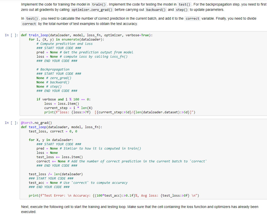 Solved Implement the code for training the model in train(). | Chegg.com