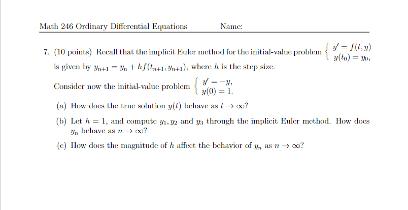 Solved (10 ﻿points) ﻿Recall That The Implicit Euler Method | Chegg.com