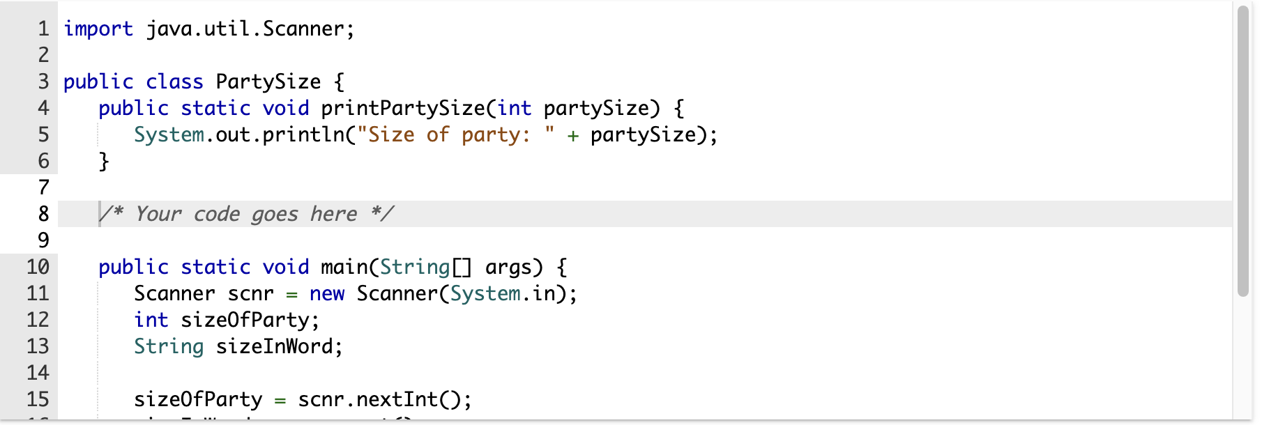 Solved The method printPartySize() has an integer parameter. | Chegg.com