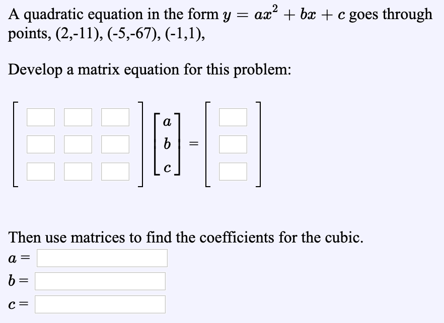 Solved A Quadratic Equation In The Form Y Ax2 Points Chegg Com
