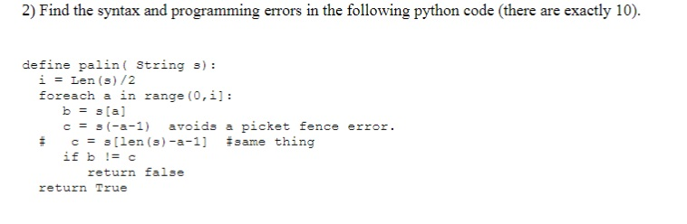 Solved 2) Find the syntax and programming errors in the | Chegg.com