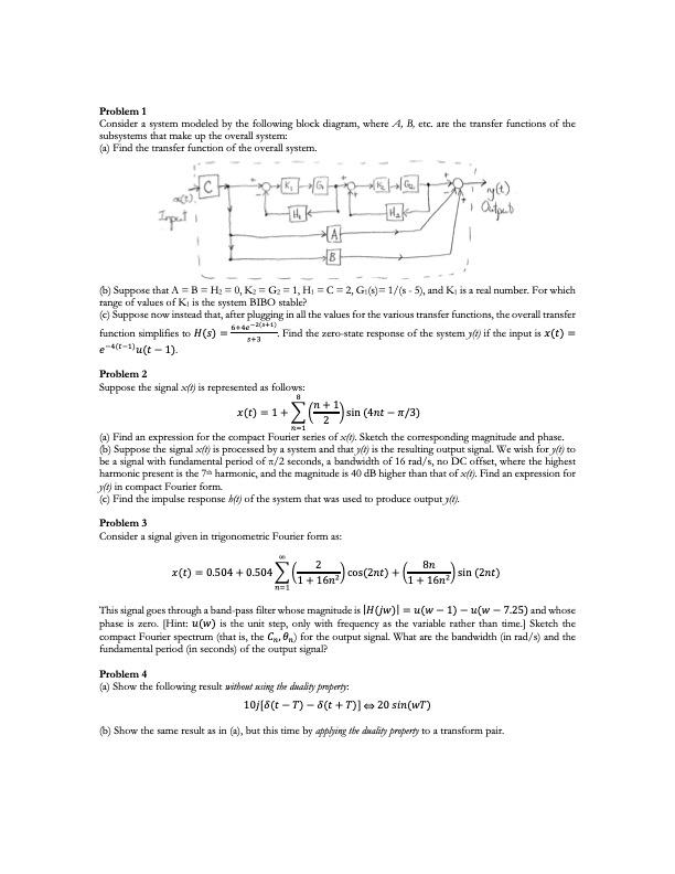 Solved Problem 1 Consider a system modeled by the following | Chegg.com