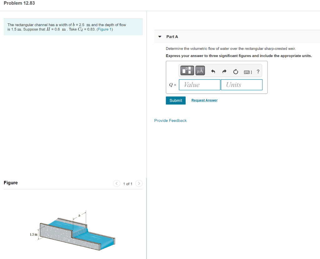 Solved Problem 12.83 The rectangular channel has a width of | Chegg.com