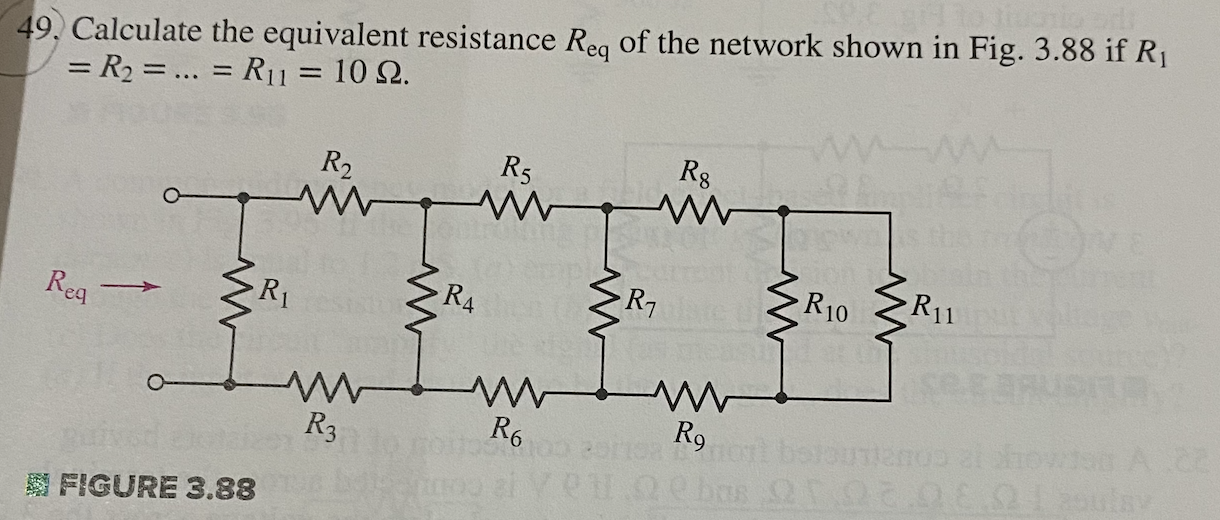 Solved 49. Calculate the equivalent resistance Req of the | Chegg.com