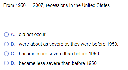 Solved From 1950 - 2007, Recessions In The United States A. | Chegg.com