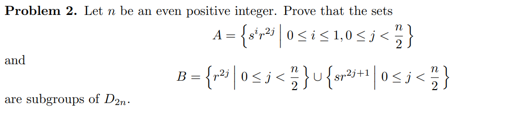 Solved Problem 2. Let n be an even positive integer. Prove | Chegg.com