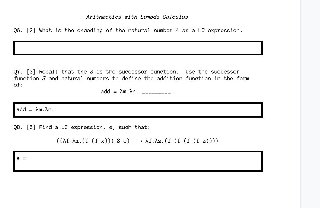 Solved Arithmetics with Lambda Calculus 26. [2] What is the | Chegg.com
