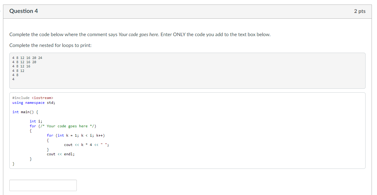 Solved Question 4 Complete the code below where the comment | Chegg.com