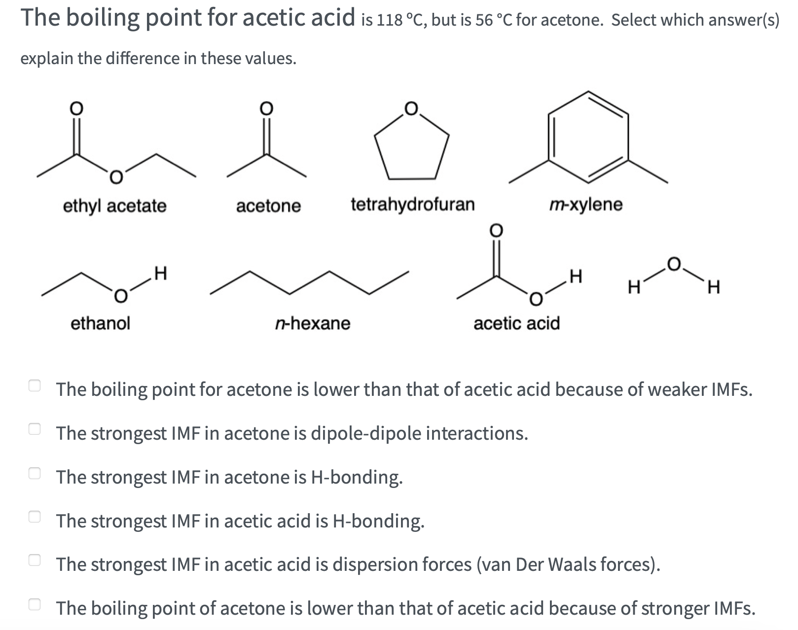 Solved The boiling point for acetic acid is 118∘C, but is | Chegg.com