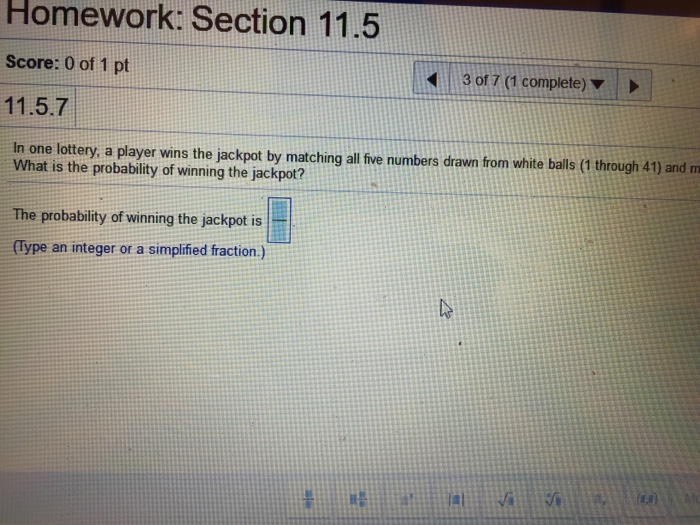 Solved Homework Section 11.5 11.5.7 In one lottery, a player | Chegg.com