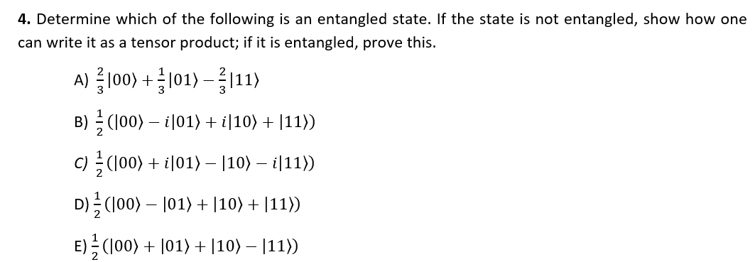 4. Determine which of the following is an entangled | Chegg.com